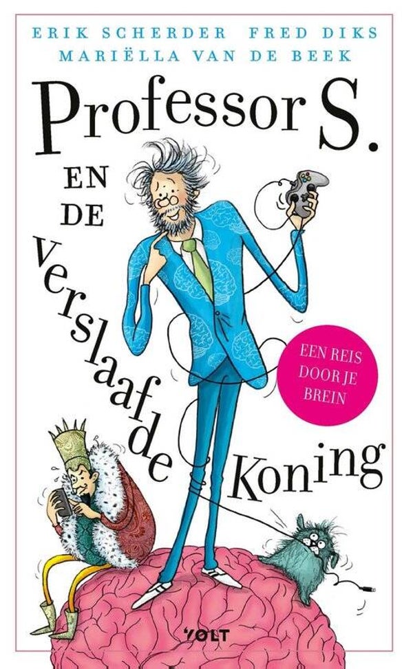 Professor S en de verslaafde koning
