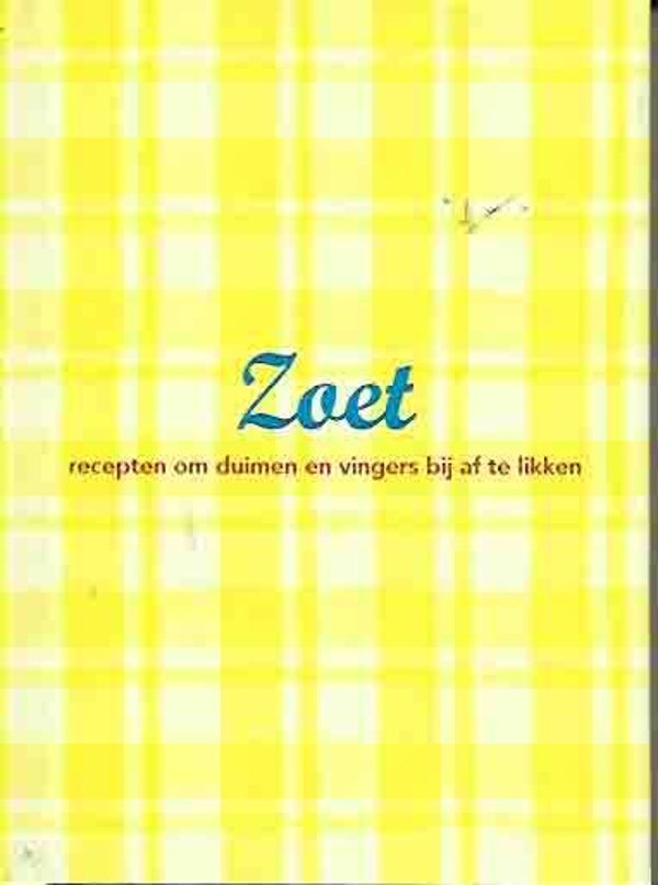 Zoet recepten om duimen en vingers bij af te likken