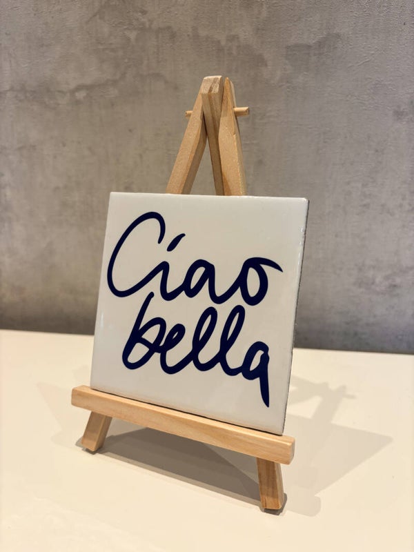 Ciao Bella tegel