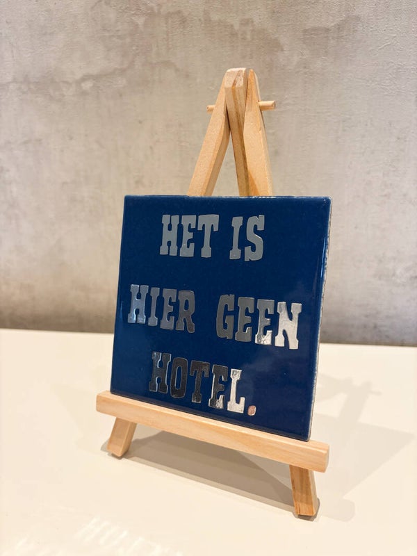 Geen hotel tegel
