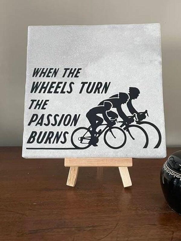 When the wheels turn the passion burns