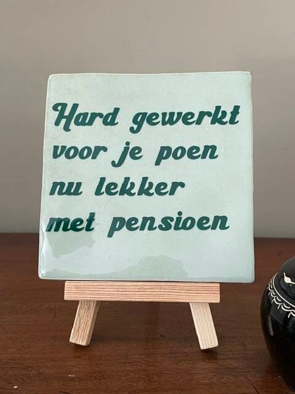 Hard gewerkt voor je poen nu lekker met pensioen