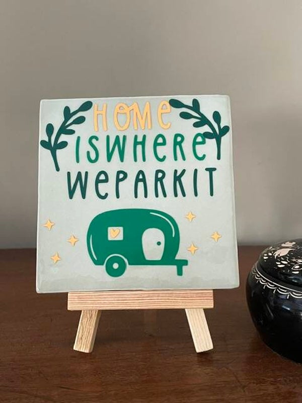 Home is where we park it