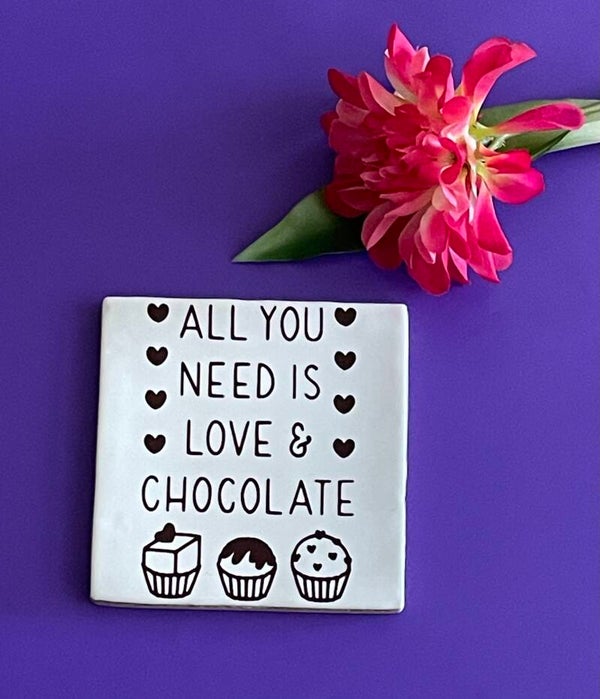 All you need is love & chocolate