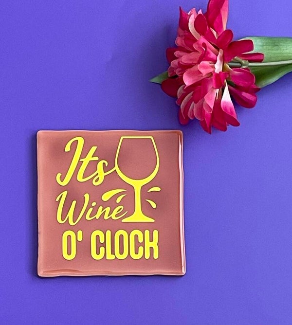It's wine o clock