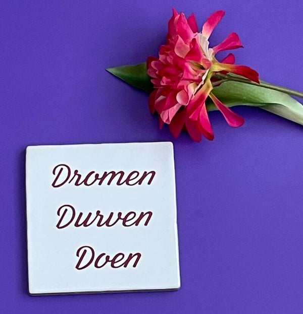 Dromen Durven Doen