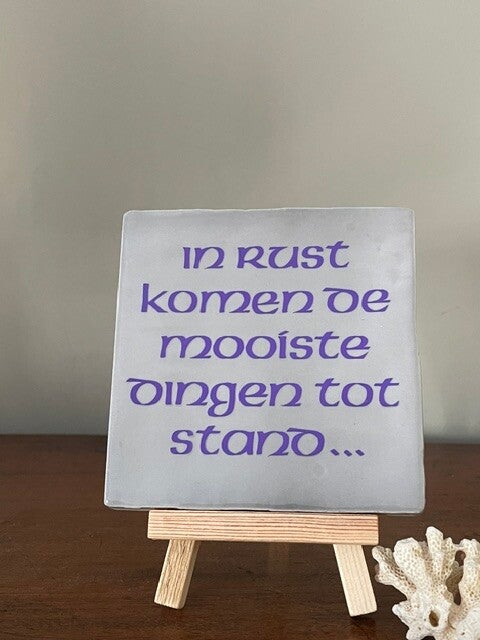 In rust komen de mooiste dingen tot stand