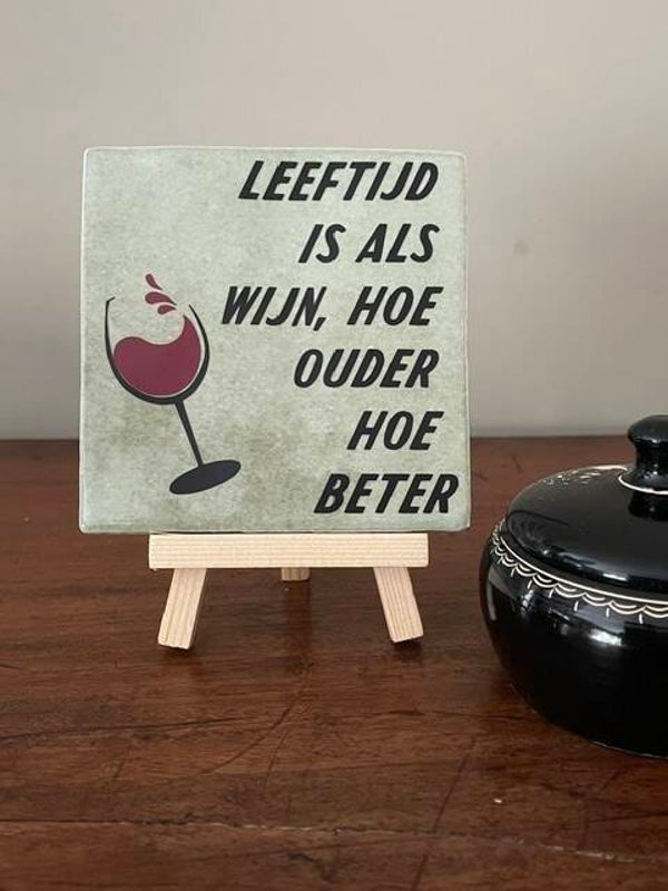Leeftijd is als wijn, hoe ouder hoe beter