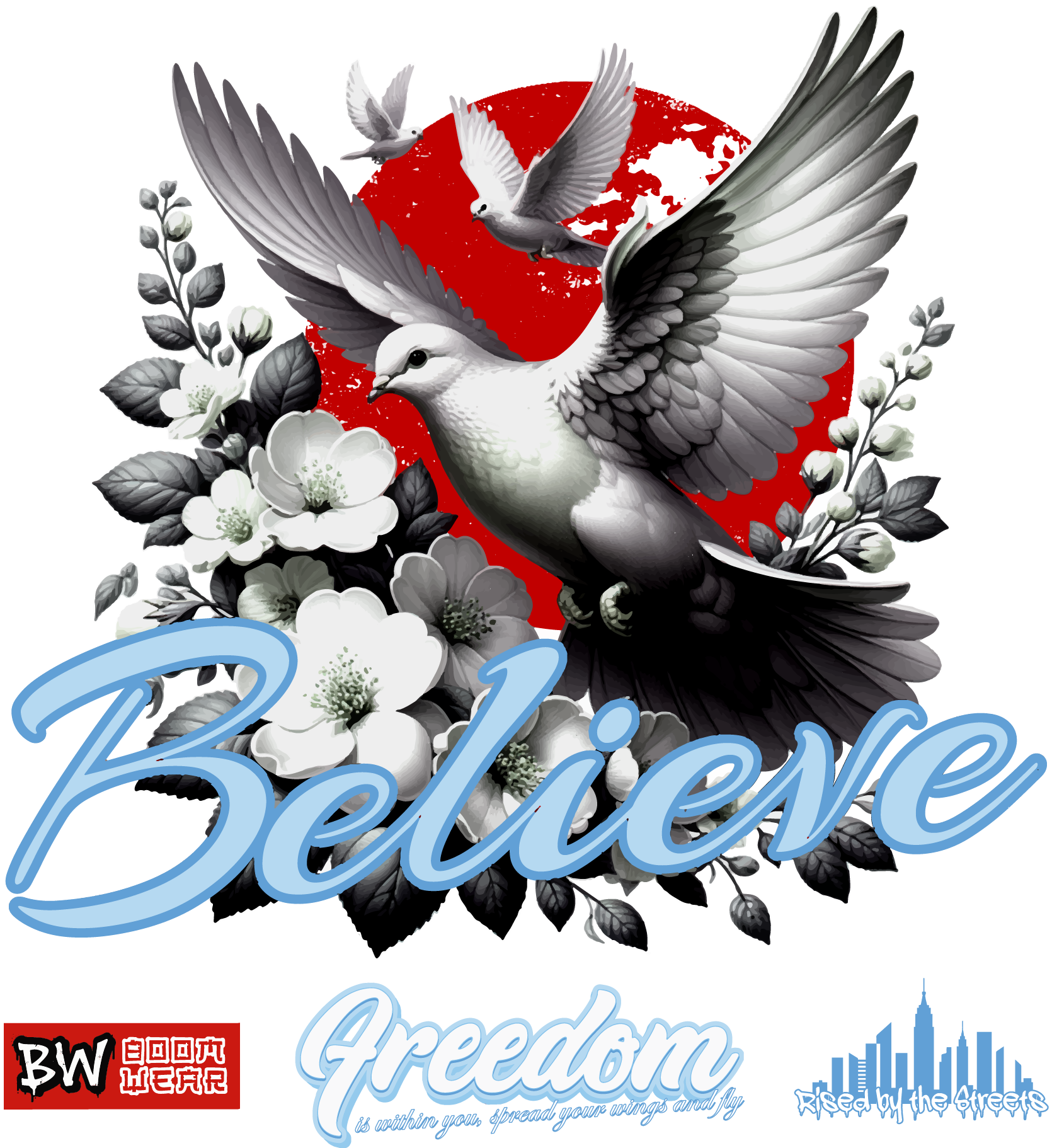 "Believe in Freedom" Boom Wear Custom T-shirt