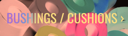 Bushings Cushions