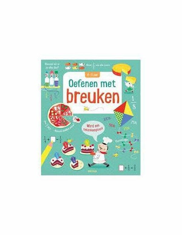 8-11 jaar Oefenen met breuken