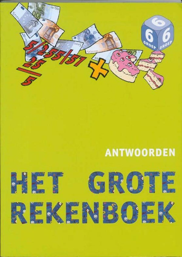 Groep 6 Het Grote Rekenboek antwoorden