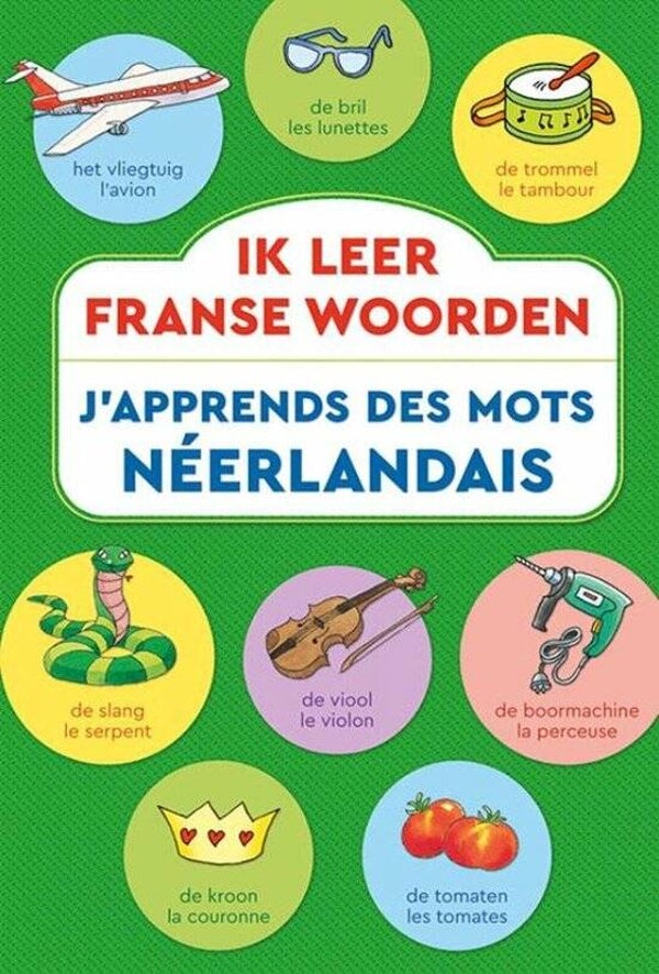 10-12 jaar Ik leer Franse woorden / J'apprends des mots Néerlandais