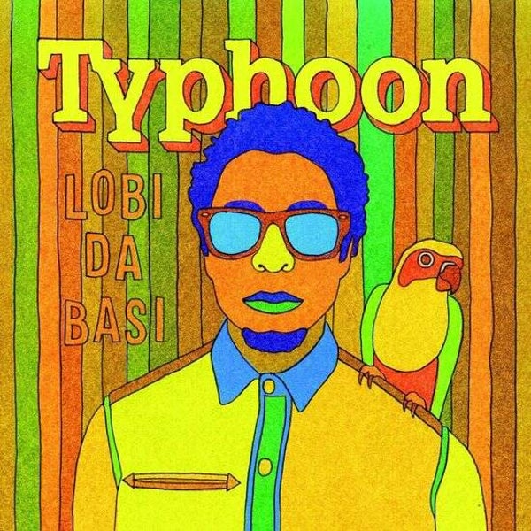 LP Lobi Da Basi Kleurrijk en muzikaal album van Typhoon
