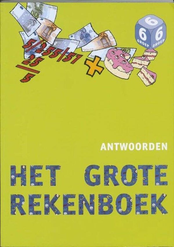 9 jaar Het Grote Rekenboek Groep 6 Antwoorden