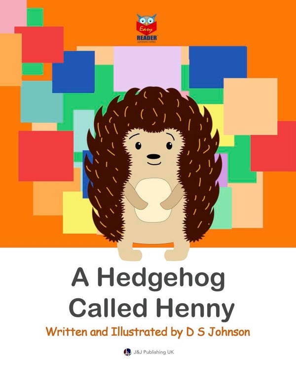 A Hedgehog Called Henny