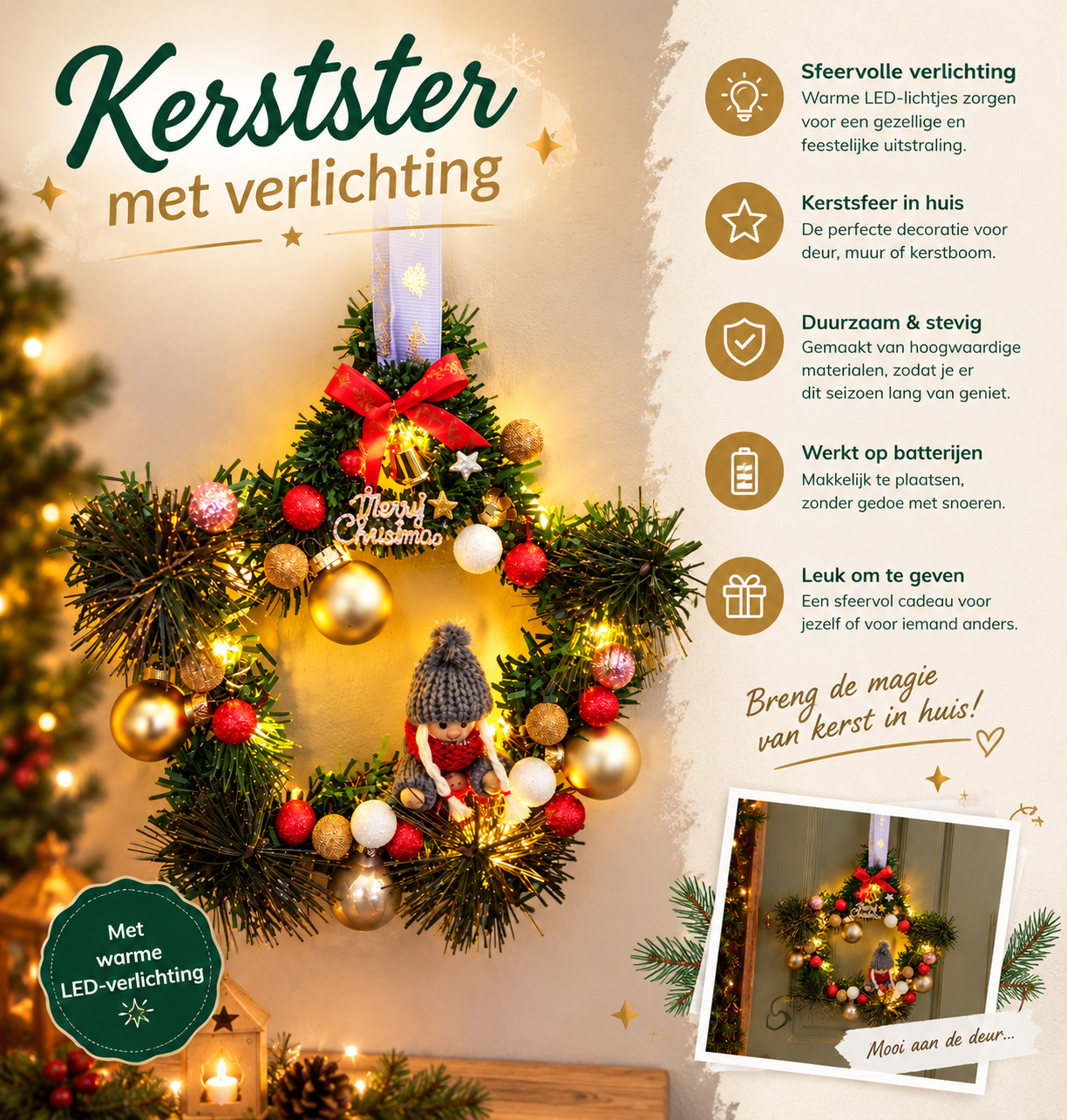Kerstster met verlichting.
