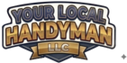 Your Local Handyman LLC