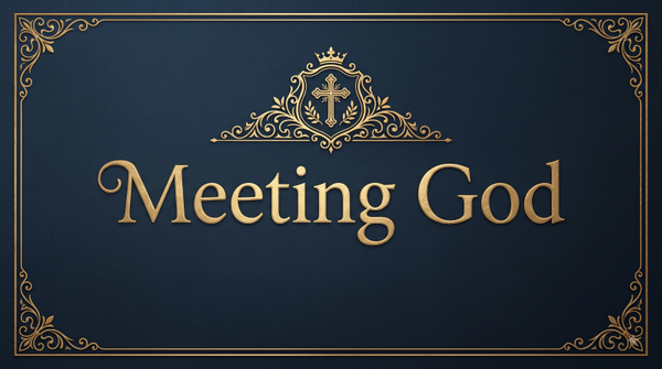 Meeting with God Prayer