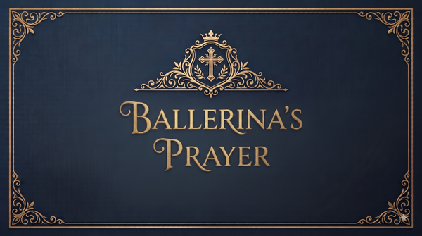 Ballerina's Prayer - True Religion
