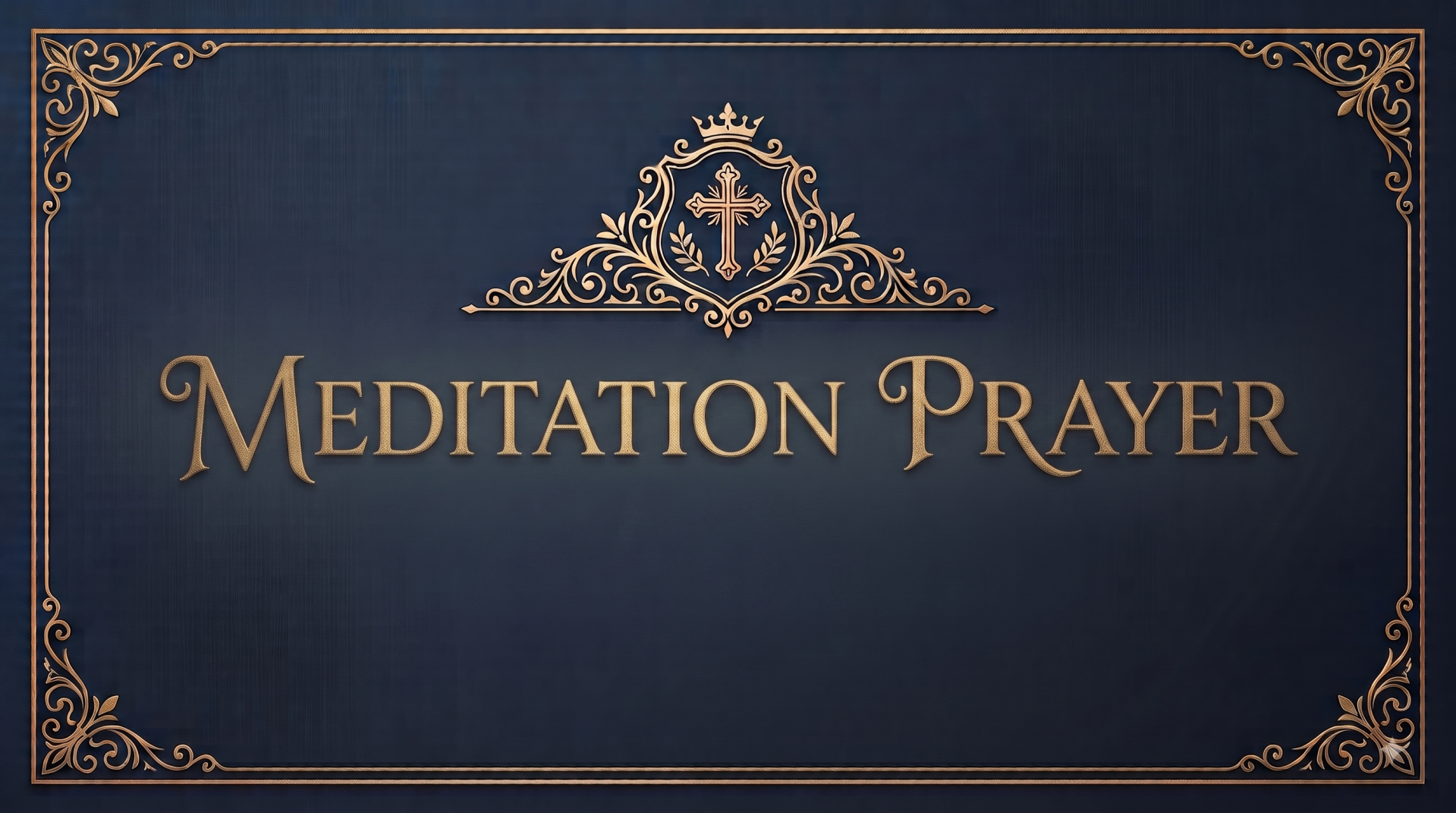 Meditation Prayer