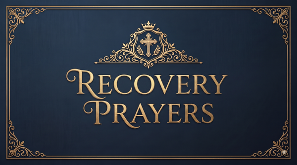 The Recovery Prayer Kit