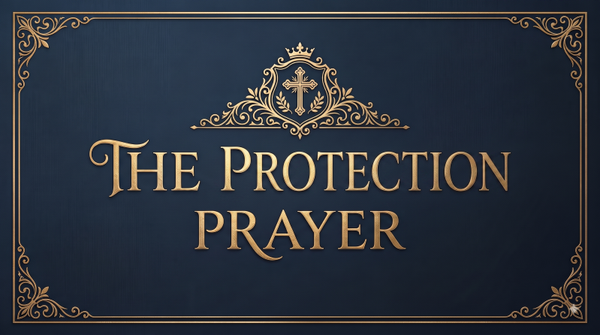 The Protection Prayer