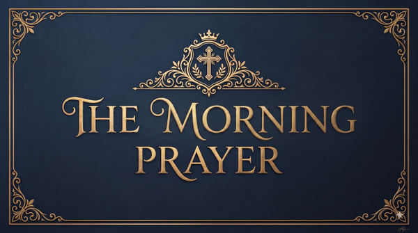 The Morning Prayer