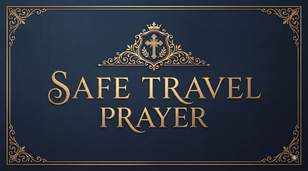 Prayer for Safe Travel