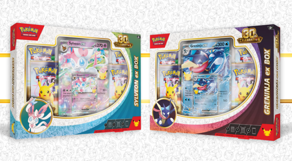 Pokémon 30th Celebration: Pokémon ex Box; Sylveon ex & Greninja ex