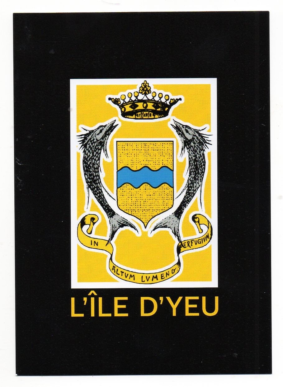 CARTE POSTALE "Le Blason de l'Ile d'Yeu"