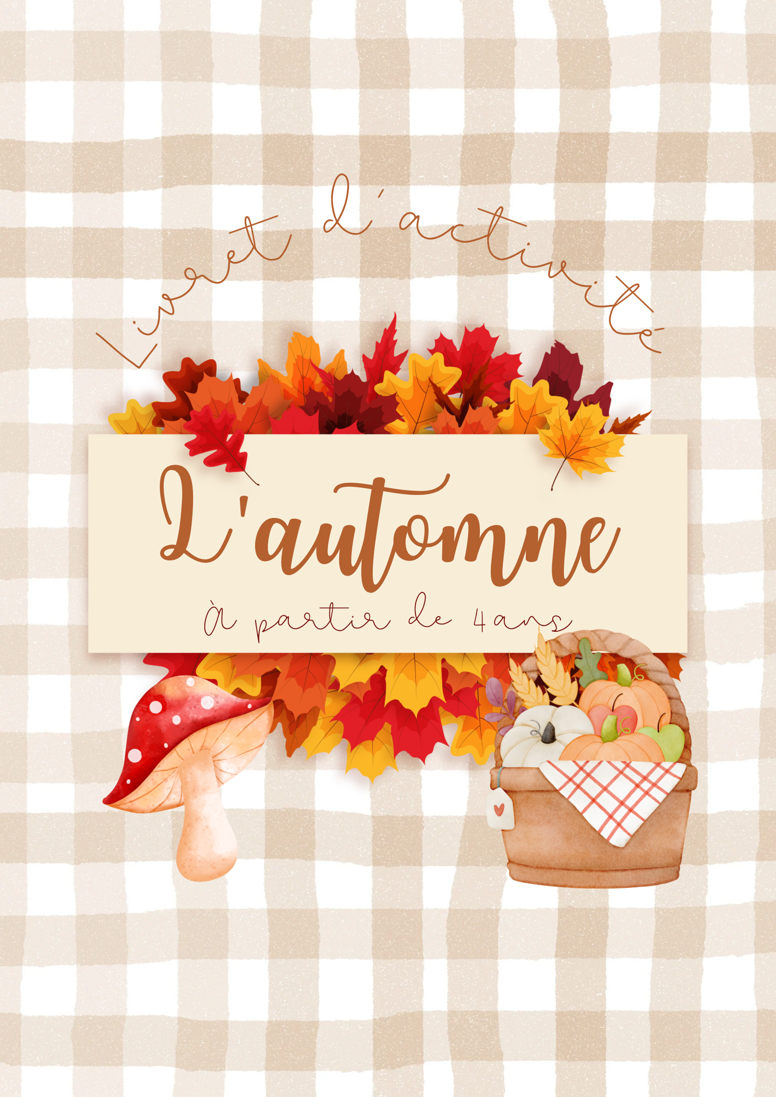 Livret d’activité Automne (dés 4 ans)
