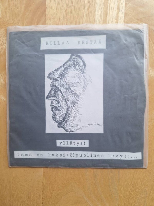 Kollaa Kestää - Yllätys tämä on kaksi(2)puolinen levy!!...1978. PIS 004.(VG+) Mukana myös valokuva!