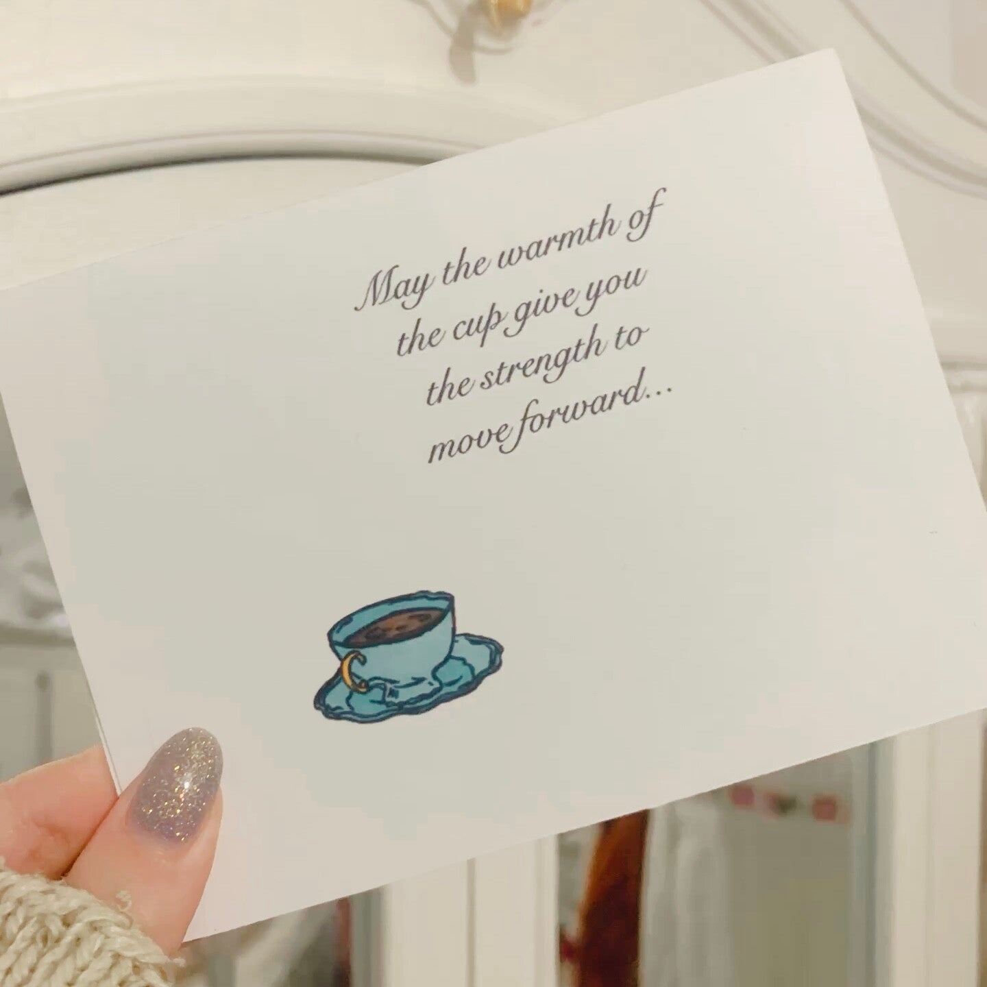 Greeting Card With Tea Cup And Quote