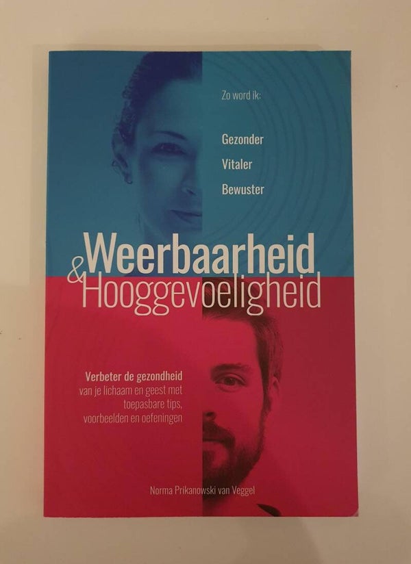 Weerbaarheid & Hooggevoeligheid; Norma Prikanowski van Veggel