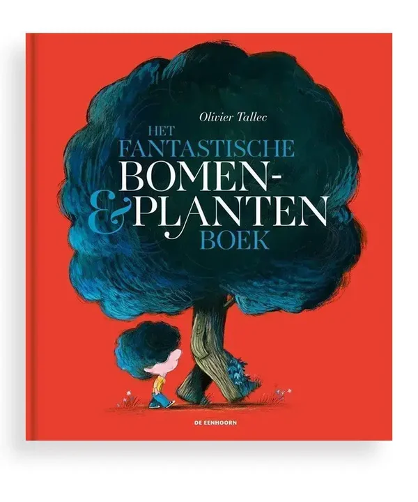 Het fantastische bomen- en plantenboek