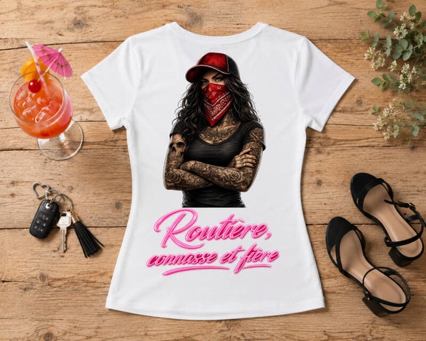Routière, c....sse et fière