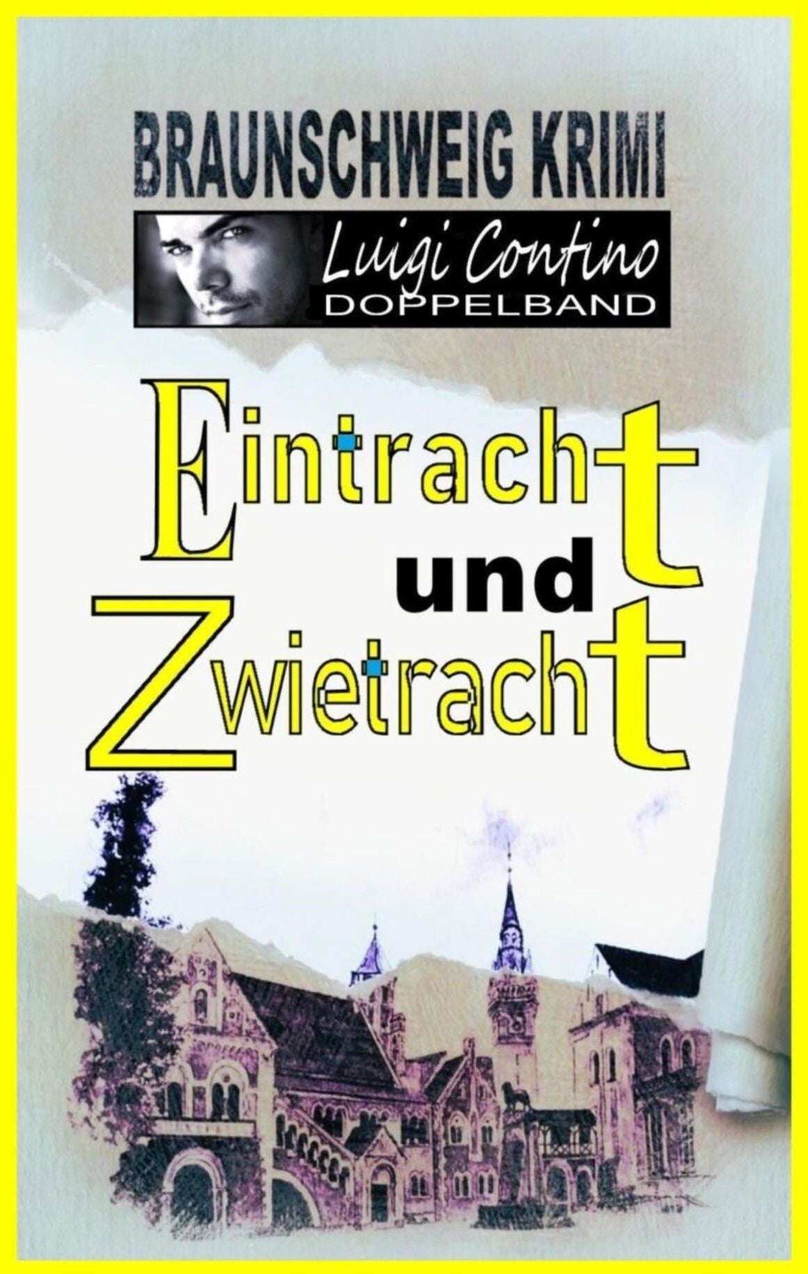 Braunschweig Krimi "EINTRACHT UND ZWIETRACHT"