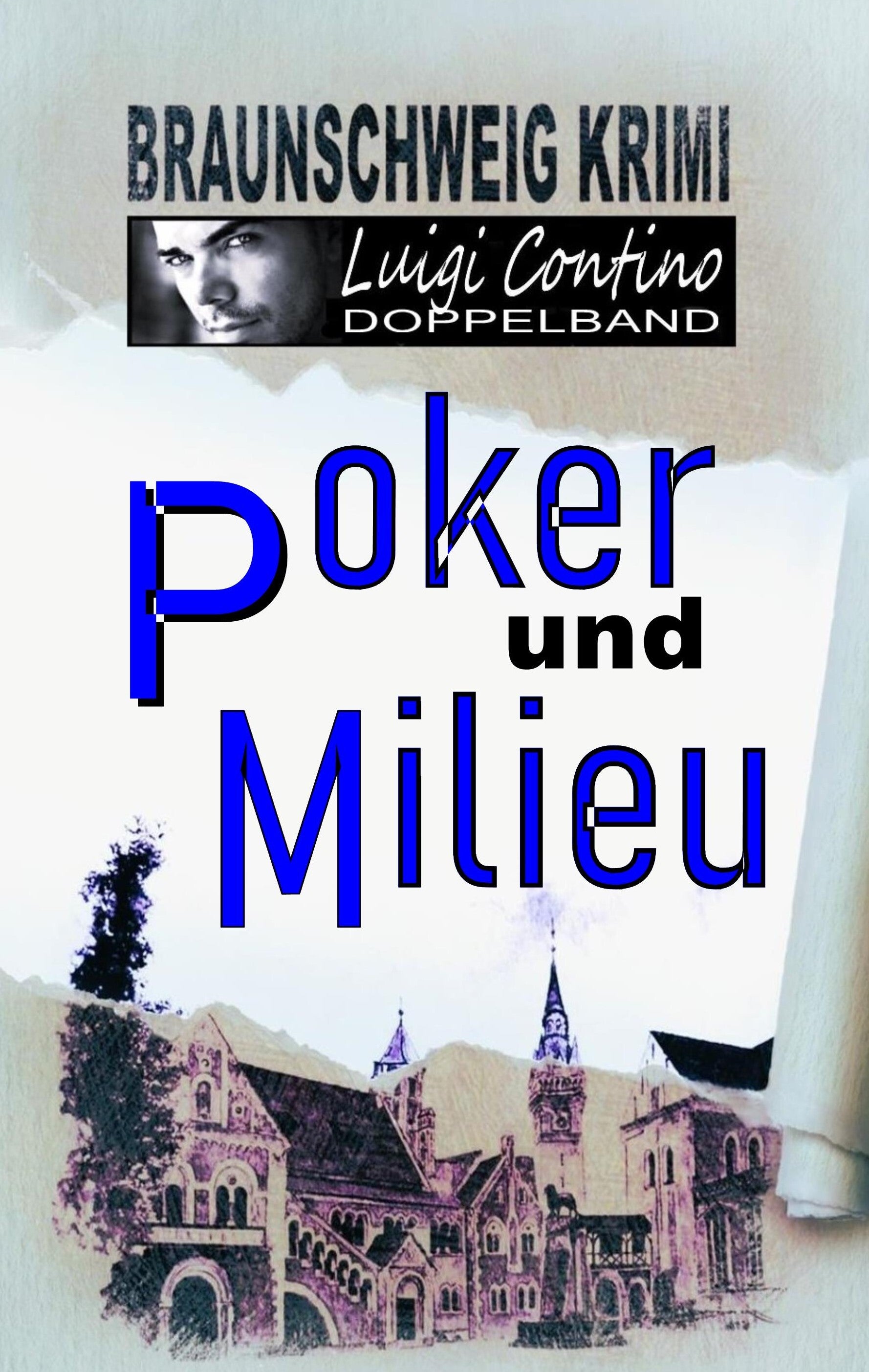 Braunschweig Krimi "POKER UND MILIEU"