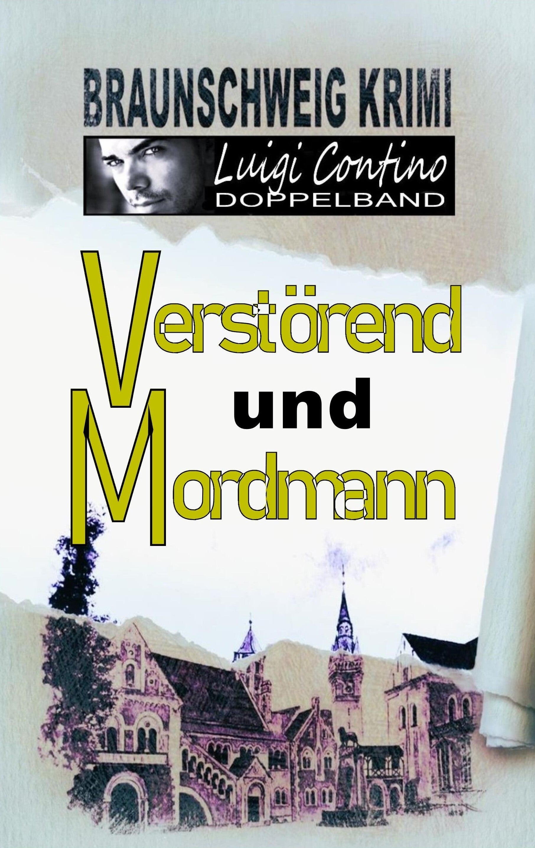 Braunschweig Krimi "VERSTÖREND UND MORDMANN"