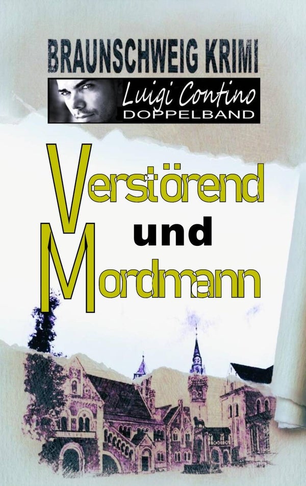 Braunschweig Krimi "VERSTÖREND UND MORDMANN"