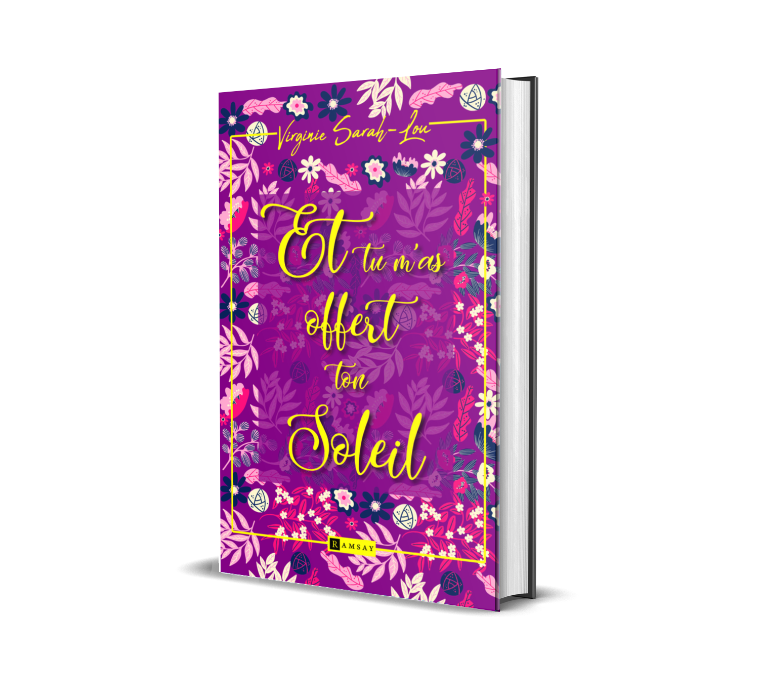 Et tu m'as offert ton soleil