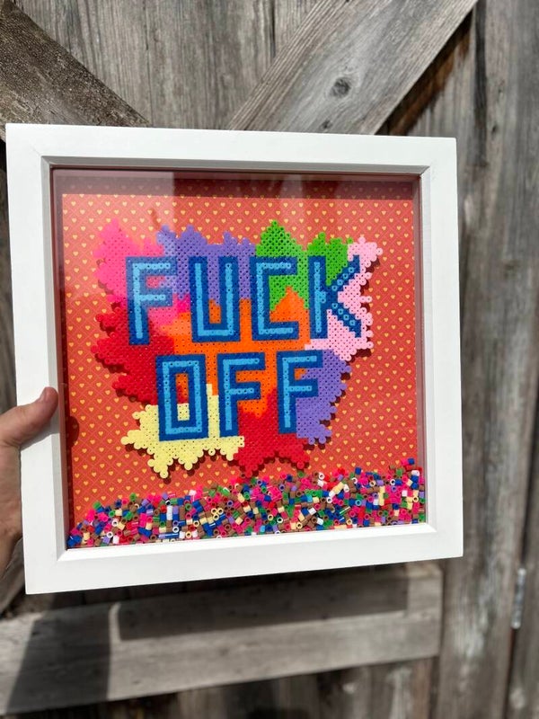 Fuck off