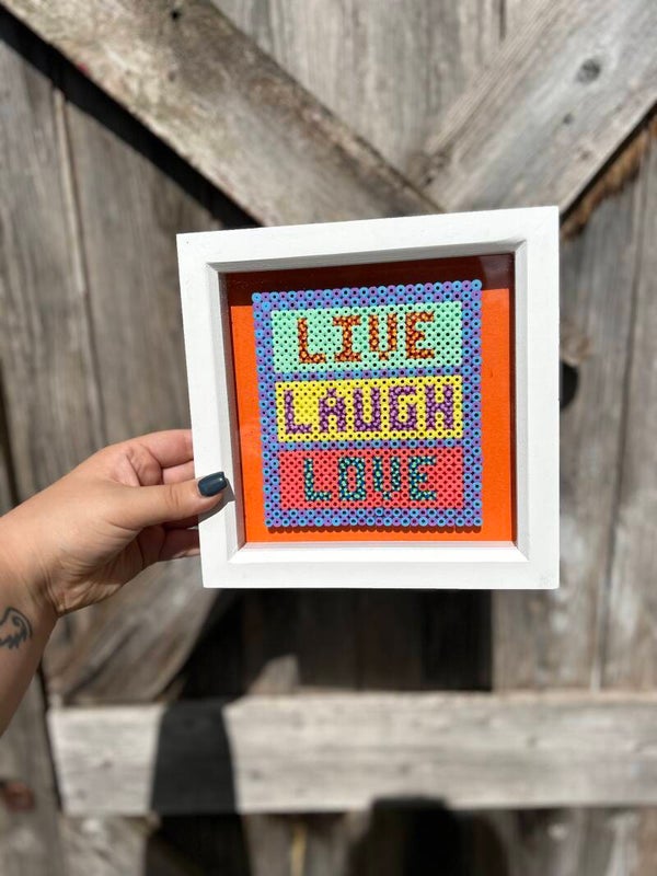 Live laugh love