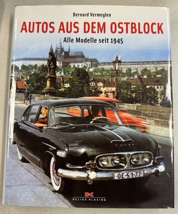 Autos aus dem Ostblock - Alle Modelle seit 1945