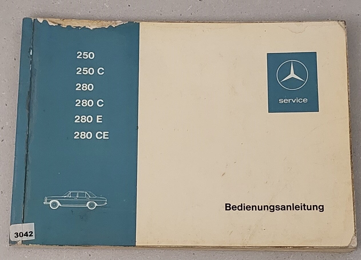 Mercedes Benz 250 250C 280 280C 280E 280CE Ausgabe A