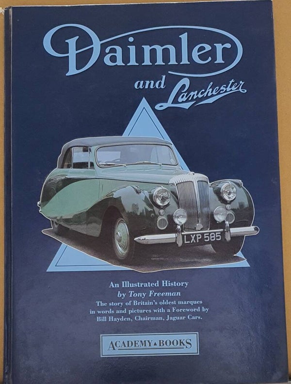 Daimler and Lanchester- An Illustrated History