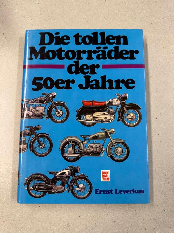 Die tollen Motorräder der 50er Jahre