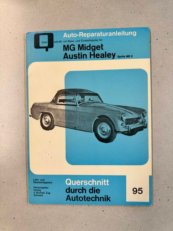 Auto-Reparaturanleitung: MG Midget Austin Healey
