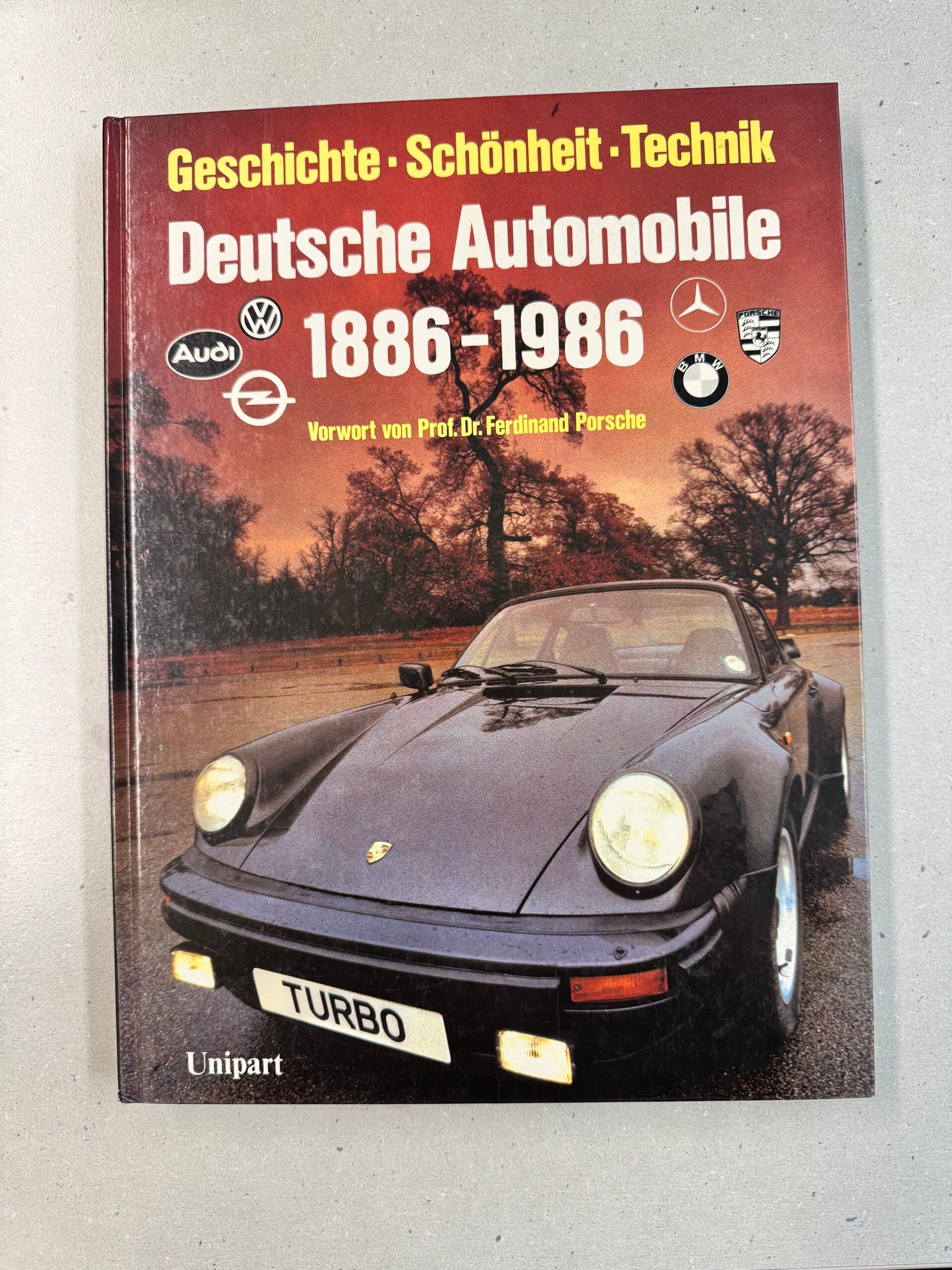 Deutsche Automobile 1886-1986- Geschichte, Schönheit, Technik